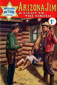 Arizona Jim: A Fight to the Finish