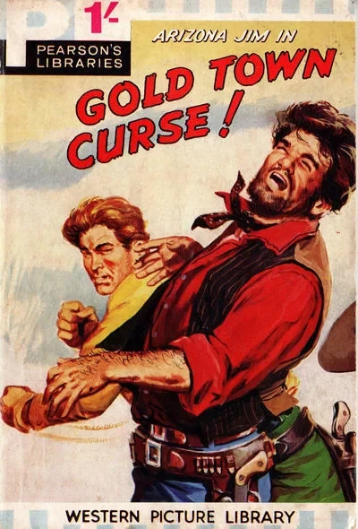 Cover of Arizona Jim in Gold Town Curse!