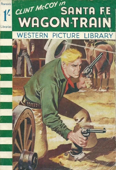 Cover of Clint McCoy in Santa Fe Wagon-Train