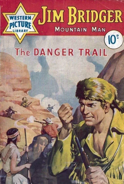 Cover of Jim Bridger Mountain Man: The Danger Trail