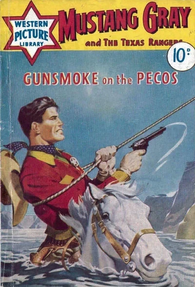 Cover of Mustang Gray and the Texas Rangers: Gunsmoke on the Pecos