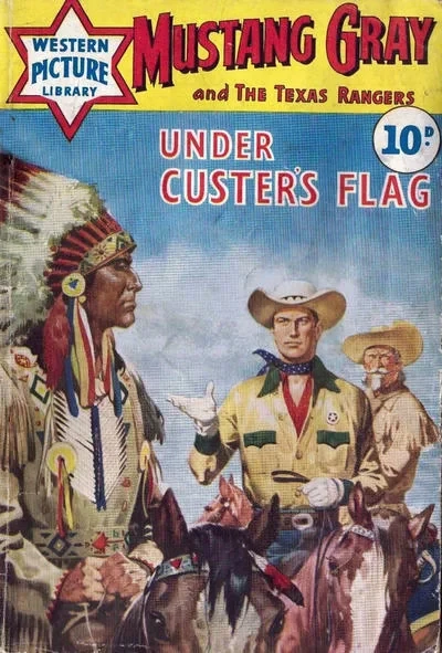 Cover of Mustang Gray and the Texas Rangers: Under Custer's Flag