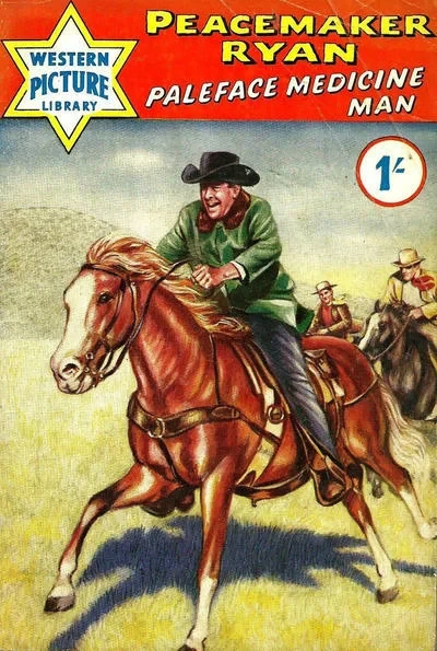 Cover of Peace-maker Ryan: Paleface Medicine Man