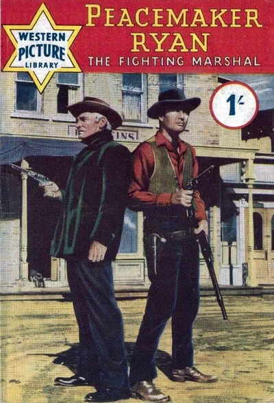 Cover of Peacemaker Ryan: The Fighting Marshal