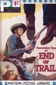 Peacemaker Ryan in End of the Trail