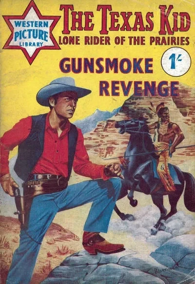 Cover of The Texas Kid Lone Rider of the Prairies: Gunsmoke Revenge