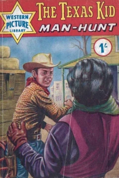 The Texas Kid: Man-Hunt