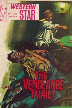 The Vengeance Trail!