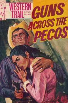 Guns Across the Pecos