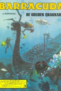 Barracuda: De gouden drakkars
