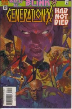 Cover of What  if Blink of Generation X had Not Died?