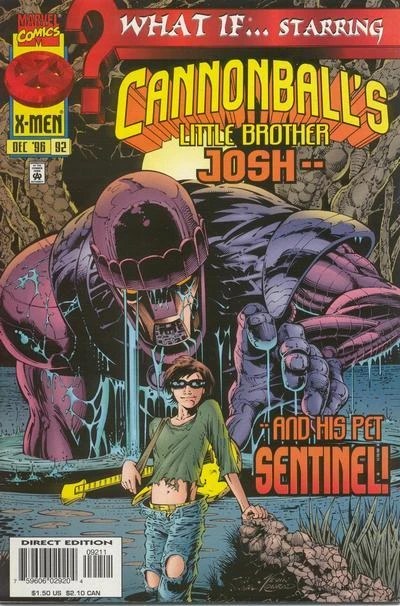 Cover of What if Cannonball's Little Brother Kept His Pet Sentinel?