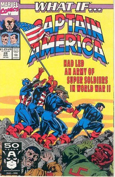 Cover of What if Captain America Had Led An Army of Super Soldiers in World War II?