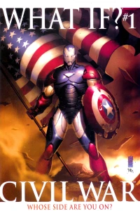 The Stranger; What If Captain America Led All The Heroes Against Registration?; What If Iron Man Lost The Civil War?;