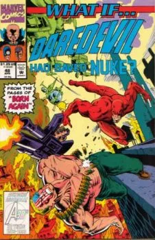 Cover of What if Daredevil had saved Nuke?