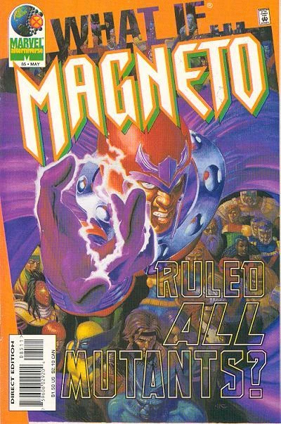 Cover of What if Magneto Ruled All Mutants