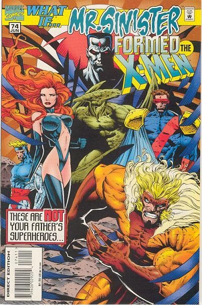 Cover of What if Mr. Sinister Formed the X-Men