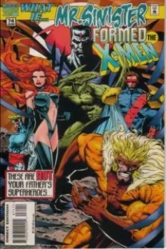 What if Mr. Sinister Formed the X-Men