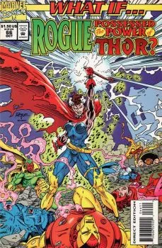 Cover of What If Rogue possessed the power of Thor?