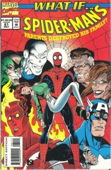 Cover of What If Spider-man's Parents Destroyed His Family?