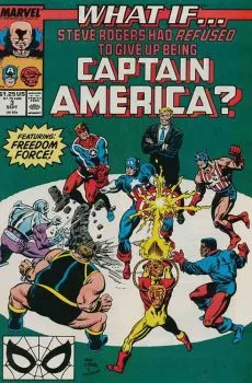Cover of What If Steve Rogers Had Refused to Give Up Being Captain America?