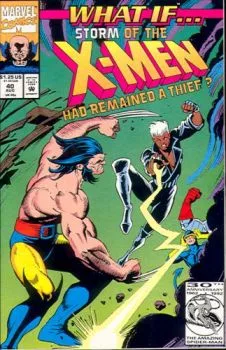 Cover of What If Storm had Stayed a Thief?