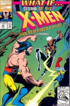 What If Storm had Stayed a Thief?