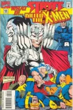 What if Stryfe Killed the X-Men