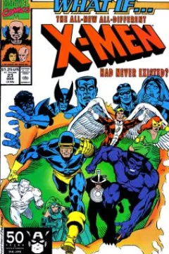 What If the All-New All-Different X-Men Had Never Existed?