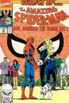 What if the Amazing Spider-Man had Married the Black Cat?