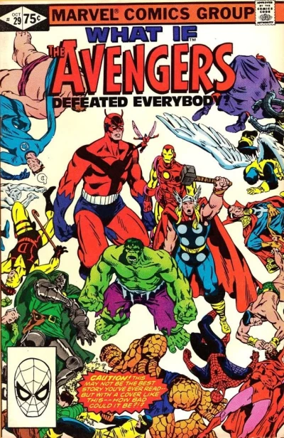 Cover of What if the Avengers Defeated Everybody?
