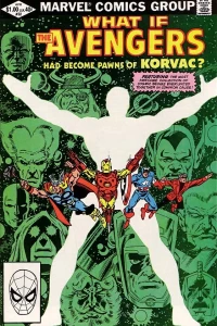 What If the Avengers Had Become the Pawns of Korvac?
