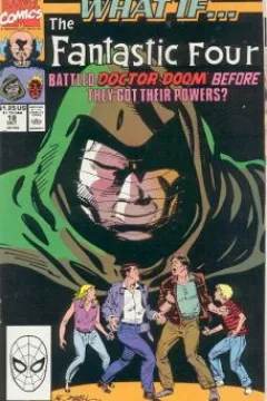 What If the Fantastic Four fought Doctor Doom before they got their powers?