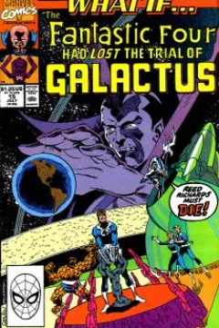 What if the Fantastic Four had Lost the Trial of Galactus