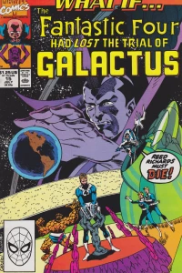 What if the Fantastic Four had Lost the Trial of Galactus
