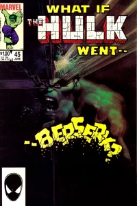What If The Hulk Went Berserk?