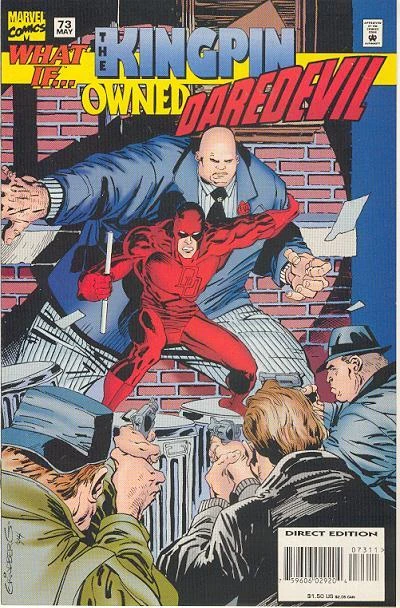 Cover of What if the Kingpin Owned Daredevil