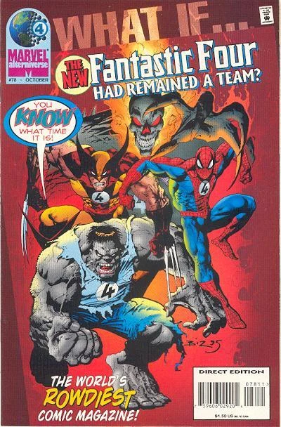 Cover of What if the New Fantastic Four Had Remained a Team?
