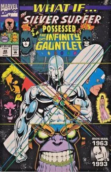 Cover of What If the Silver Surfer possessed the Infinity Gauntlet?