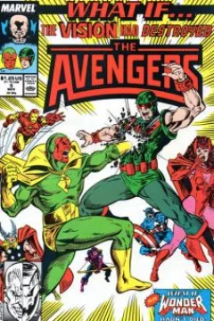 What If the Vision Had Destroyed the Avengers?