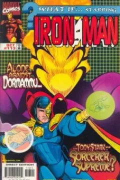 What If Tony Stark Became The Master of The Mystical Arts?!?!