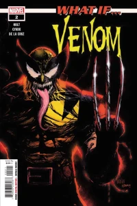 What If...Venom...Had Bonded to Wolverine?!