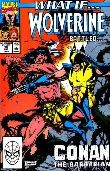 Cover of What if Wolverine Battled Conan the Barbarian