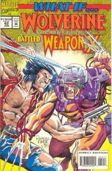 Cover of What If Wolverine Battled Weapon X