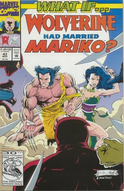 Cover of What If Wolverine Had Married Mariko?