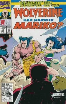 Cover of What If Wolverine Had Married Mariko?