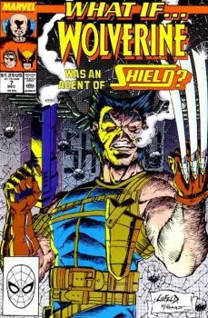Cover of What If Wolverine Was An Agent of SHIELD?