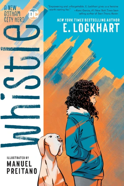 Cover of Whistle: A New Gotham City Hero