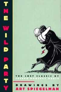 The Wild Party: The Lost Classic