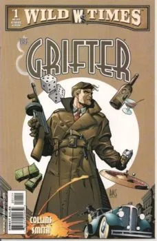 Cover of Wild Times: Grifter Vol 1 1
